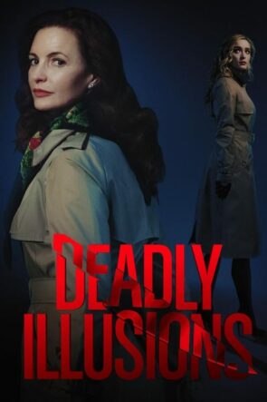 Ölümcül Masumiyet Deadly Illusions Tr Dublaj izle (2021)