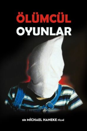 Ölümcül Oyunlar Funny Games Türkçe Dublaj izle (1997)