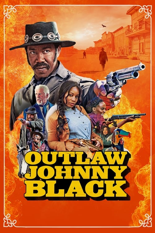 Kanun Kaçağı Johnny Black Outlaw Johnny Black Türkçe Altyazılı izle (2023)
