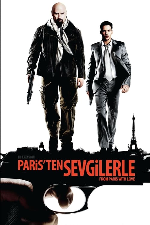 Paris’ten Sevgilerle From Paris with Love Tr Dublaj izle (2010)