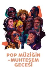Pop Müziğin En Muhteşem Gecesi Türkçe Dublaj izle (2024)