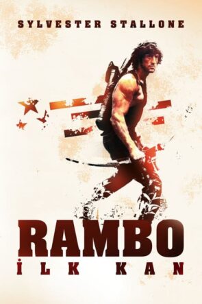 Rambo: İlk Kan First Blood Türkçe Dublaj izle (1982)