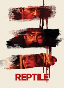 Reptile izle (2023) izle