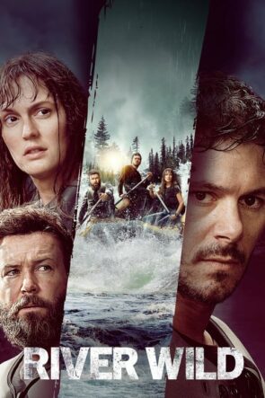 Vahşi Nehir River Wild Türkçe Altyazılı izle (2023)