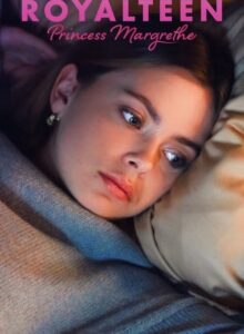 Royalteen: Prenses Margrethe izle (2023) izle