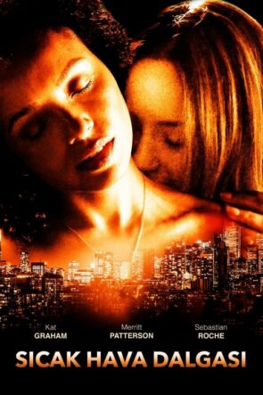 Sıcak Hava Dalgası Heatwave izle (2022)