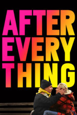 Sonsuz Aşk After Everything izle (2018)