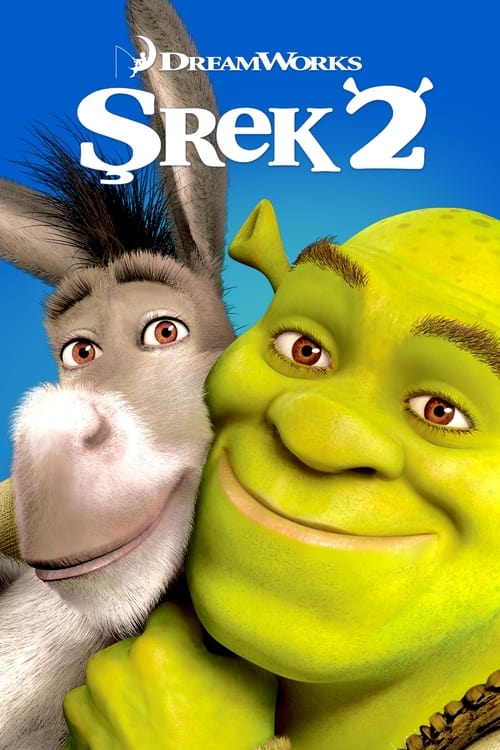 Şrek 2 Türkçe Dublaj izle (2004)
