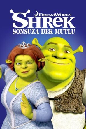 Şrek: Sonsuza Dek Mutlu (Shrek Forever After) Türkçe Dublaj izle (2010)