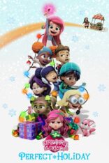 Strawberry Shortcake’s Perfect Holiday Türkçe Altyazılı izle (2023)