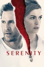 Sükûnet Serenity Türkçe Dublaj izle (2019)