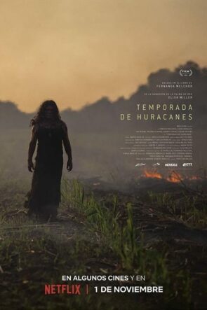 Kasırga Sezonu Temporada de huracanes Türkçe Altyazılı izle (2023)