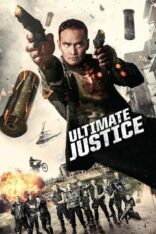 Son Adalet Ultimate Justice izle (2017)