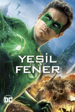 Yeşil Fener Green Lantern Türkçe Dublaj izle (2011)
