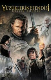Yüzüklerin Efendisi: Kralın Dönüşü izle (2003) izle