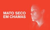 Dry Ground Burning Mato Seco em Chamas Türkçe Altyazılı izle (2023)