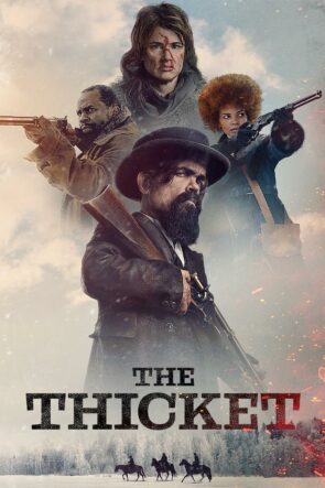 The Thicket Türkçe Altyazılı izle (2024)