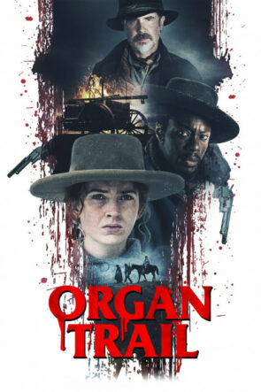 Organ Yolu (Organ Trail) izle (2023)