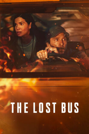 Kayıp Otobüs (The Lost Bus) izle (2025)