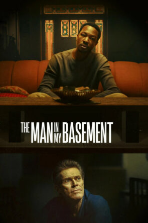 The Man in My Basement izle (2025)