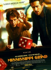 Mississippi Ateşi (Mississippi Grind) izle (2015) izle